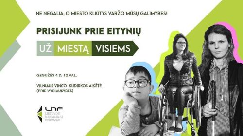 Nuotraukoje - eitynių UŽ MIESTĄ VISIEMS plakatas Nuotraukoje - eitynių UŽ MIESTĄ VISIEMS plakatas